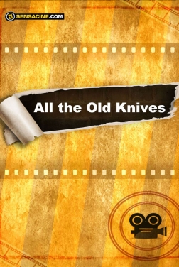 All the Old Knives (2020)